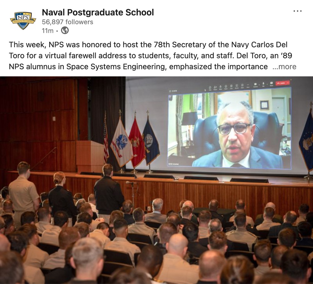 NPS graduate and 78th Secretary of the Navy Carlos Del Toro addressed the students, faculty and staff of the Naval Postgraduate School