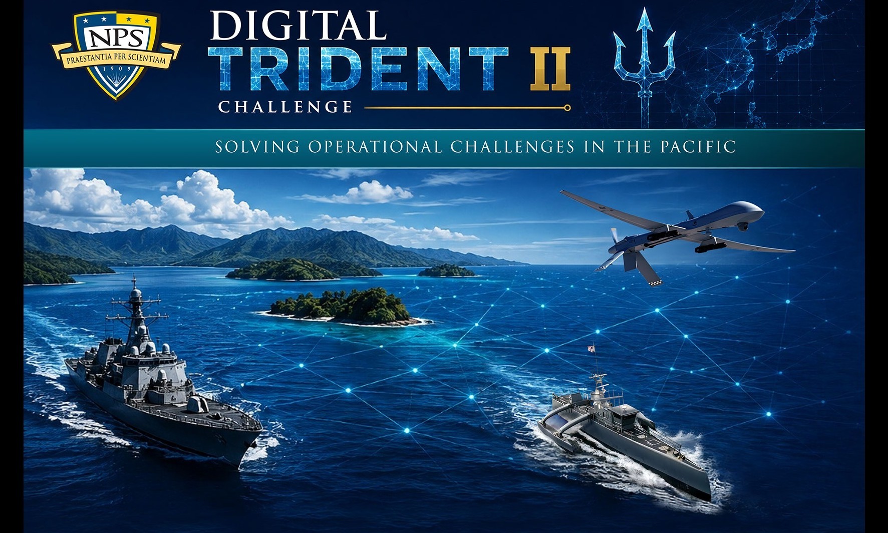 NPS Announces Nine Digital Trident II Projects Addressing Pacific Operational Challenges